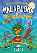 Malaploma i la Ploma de la Fortuna | 9788448967437 | Judge, Chris | Llibreria Sendak
