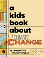 A Kids Book About Climate Change | 9780241656242 | Artis, Zanagee/Greenspan, Olivia | Llibreria Sendak