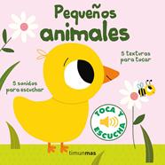 Pequeños animales. Toca y escucha | 9788408238829 | Billet, Marion | Llibreria Sendak