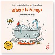 Where Is Funny? | 9788412875621 | Hernández Sevillano, David | Llibreria Sendak