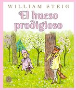El hueso prodigioso | 9791388154317 | Steig, William | Llibreria Sendak