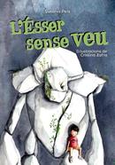 L'Ésser sense veu | 9788448945862 | Peix, Susana | Librería Sendak