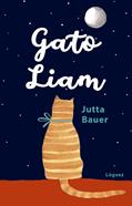 Gato Liam | 9788412158342 | Bauer, Jutta | Librería Sendak