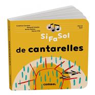Si fa sol de cantarelles | 9788411583480 | Correro Iglesias, Cristina/Molins Raich, Anna/Vilà Miquel, Núria/Iniesta Torres, Eduard | Llibreria Sendak
