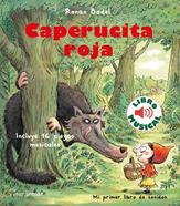 Caperucita roja. Libro musical | 9788408231912 | Badel, Ronan | Llibreria Sendak