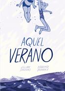 Aquel verano | 9788415724728 | Tamaki, Jillian/Tamaki, Mariko | Llibreria Sendak