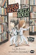Lucas Kent & Greta Rouge 2. Los fantasmas no existen, ¿verdad? | 9788491427858 | Rocio Bonilla | Llibreria Sendak