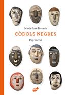 Còdols Negres | 9791388256004 | Ferrada, María José | Librería Sendak