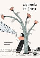 Aquesta cullera | 9791399068863 | Siemens, Sandra | Llibreria Sendak