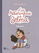 Las metamorfosis de Selma 1 | 9788412358797 | Baltscheit, Martin | Llibreria Sendak