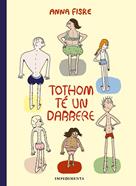 Tothom té un darrere | 9788418668524 | Fiske, Anna | Llibreria Sendak