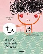 Tu i jo. El conte més bonic del món | 9788491010371 | Roca Palet, Elisenda | Llibreria Sendak