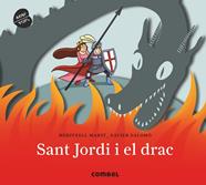 Sant Jordi i el drac | 9788491011781 | Martí Orriols, Meritxell | Librería Sendak