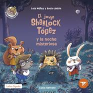 El joven Sherlock Tópez y la noche misteriosa | 9788414064108 | Núñez, Lola/Antón, Rocío | Llibreria Sendak