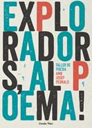Exploradors, al poema! Taller de poesia | 9788490574317 | Pedrals Urdaniz, Josep | Librería Sendak