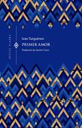 Primer amor | 9791399051285 | Turguénev, Ivan | Librería Sendak
