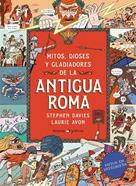 Mitos, dioses y gladiadores de la Antigua Roma | 9786075841632 | Davies, Stephen Davies | Llibreria Sendak