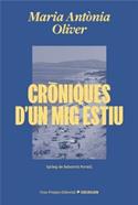 Cròniques d'un mig estiu | 9791399254204 | Oliver, Maria Antònia | Llibreria Sendak