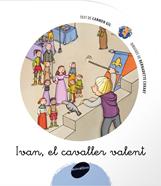 Ivan, el caballer valent | 9788496726383 | CARMEN GIL | Llibreria Sendak