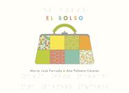 El bolso | 9786079927745 | Ferrada, María José / Palmero Cáceres, Ana | Librería Sendak