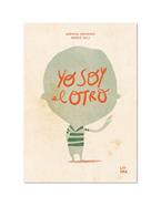 Yo soy el otro | 9788412163049 | Machado, Germán/Galí, Mercè | Llibreria Sendak