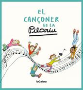 El cançoner de la Pilarin | 9788424675257 | Bayés de Luna, Pilarin | Librería Sendak