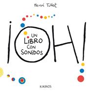 ¡Oh! un libro con sonidos | 9788419475824 | Tullet, Hervé | Llibreria Sendak