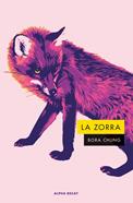 La Zorra | 9788412891379 | Chung, Bora | Librería Sendak