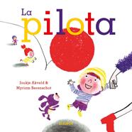 La pilota | 9791387686581 | Akveld, Joukje | Librería Sendak