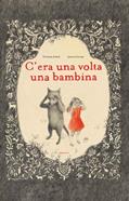 C'era una volta una bambina | 9788898523177 | Zoboli, Giovanna / Concejo, Joanna | Librería Sendak