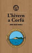 L'hivern a Corfú | 9788494917035 | Masó Rahola, Jordi | Llibreria Sendak