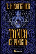 Tanca espinosa (Català) | 9788410487727 | T. Kingfisher | Llibreria Sendak