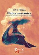 Nubes mutantes. Estructuras visuales e imaginarios del cómic | 9788409535583 | Frezza, Gino | Llibreria Sendak