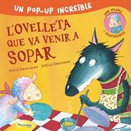 L'ovelleta que va venir a sopar (pop-up) | 9788448857233 | Smallman, Steve | Llibreria Sendak