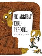 He arribat tard perquè… | 9791387834326 | Cali, Davide | Llibreria Sendak