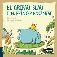 El gripau blau i el príncep encantat | 9788447941483 | Vivim del Cuentu | Librería Sendak