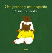 Oso grande y oso pequeño | 9788410407114 | Schneider, Marine | Llibreria Sendak