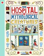The Hospital for Mythological Creatures | 9781800660694 | Cathy Evans | Llibreria Sendak
