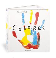 Colores | 9788417742485 | Tullet, Hervé | Llibreria Sendak