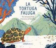 La tortuga Faluga | 9788418696428 | Arnal, Laura | Librería Sendak