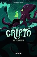 Cripto 2 - La tempesta | 9788468354248 | Jorgen Sandnes, Hans | Llibreria Sendak