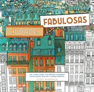 Ciudades fabulosas | 9788479539399 | McDONALD, STEVE | Llibreria Sendak