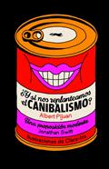 ¿Y si nos replanteamos el canibalismo? | 9788412736540 | Pijuan, Albert | Llibreria Sendak