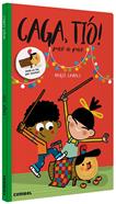 Caga, tió! | 9788491014928 | Canals Ferrer, Mercè | Llibreria Sendak