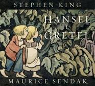 Hansel i Gretel | 9788426433084 | King, Stephen/Sendak, Maurice | Llibreria Sendak
