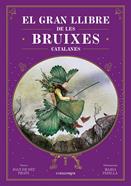 El gran llibre de les bruixes catalanes | 9788410161337 | Prats, Joan de Déu/Padilla, Maria | Librería Sendak