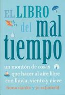El libro del mal tiempo | 9788493836450 | Schofield, Jo | Llibreria Sendak