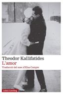 L'amor | 9791388019913 | Kallifatides, Theodor | Llibreria Sendak