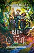 Billy y la aventura gigante | 9788412725926 | Oliver, Jamie | Llibreria Sendak
