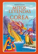 Mitos y leyendas de Corea | 9788412901160 | Camerini, Valentina | Llibreria Sendak